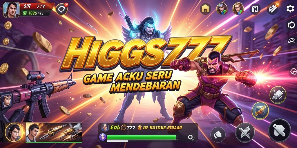 Screenshot menampilkan aksi seru dalam HIGGS777 dengan grafis menawan.